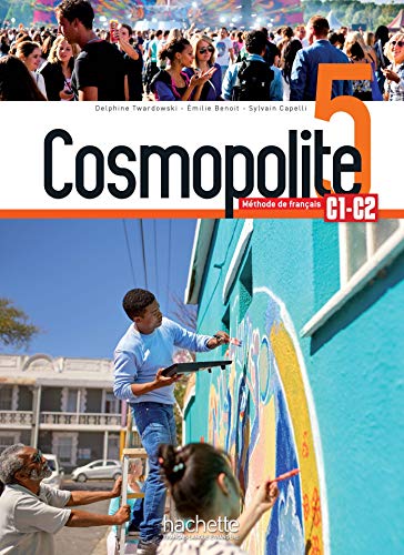 Cosmopolite: Livre de l'eleve 5 + audio/video telechargeables von HACHETTE FLE